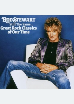 STILL THE SAME GREAT ROCK CLAS