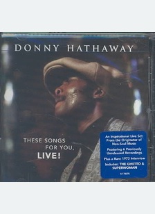 These Songs For You, Live