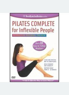Pilates Complete for Inflexible People