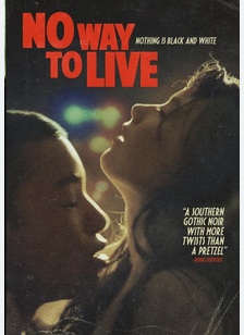 NO WAY TO LIVE