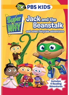Super Why: Jack and the Beanstalk and Other Fairytale Adventures