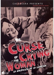 The Curse Of The Crying Woman