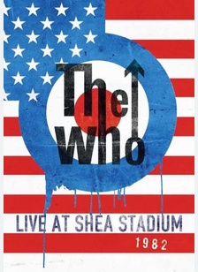 The Who: Live at Shea Stadium 1982