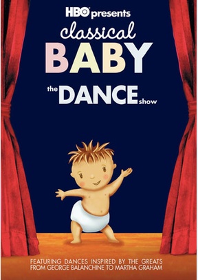 Classical Baby: The Dance Show