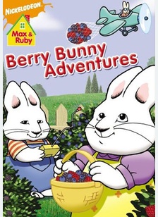 Max & Ruby: Berry Bunny Adventures