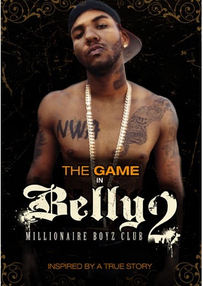 Belly 2: Millionaire Boyz Club