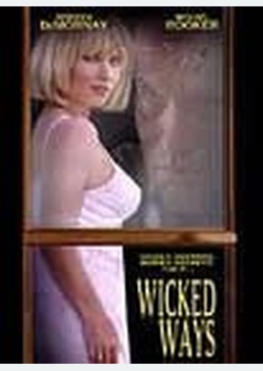 WICKED WAYS