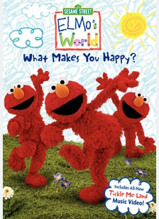 Elmo's World: What Makes You Happy?