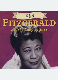 FIRST LADY OF JAZZ
