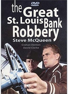 GREAT ST.LOUIS BANK ROBBERY