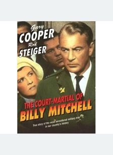 The Court-Martial Of Billy Mitchell