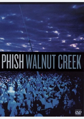Phish: Walnut Creek