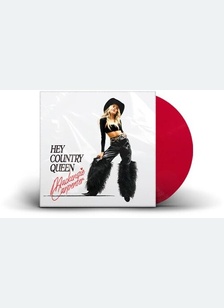 HEY COUNTRY QUEEN (LP)