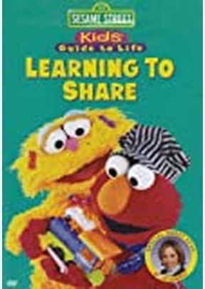 Sesame Street Kids' Guide To Life: Learning To Share