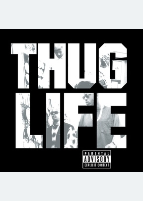 "Thug Life: Volume 1 (LP)"
