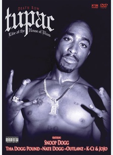 Tupac: Live at the House of Blues