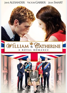 William & Catherine: A Royal Romance