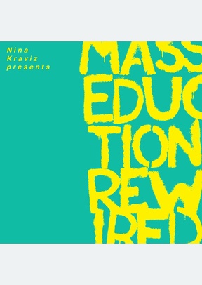 "Nina Kraviz Presents Masseduction Rewired (Clear LP)"