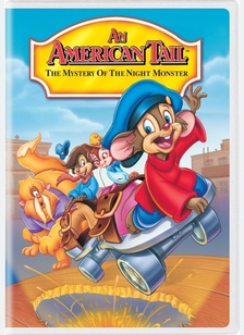 American Tail: The Mystery of the Night Monster