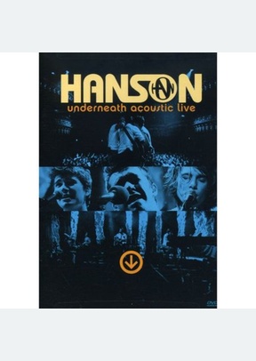Hanson: Underneath Acoustic Live