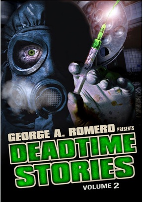George Romero's Deadtime Stories Volume 2