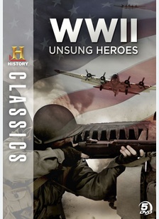 History Classics: WWII Unsung Heroes