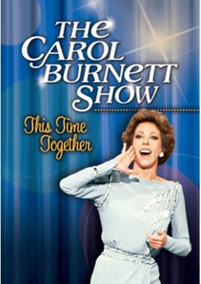 The Carol Burnett Show: This Time Together