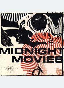 MIDNIGHT MOVIES
