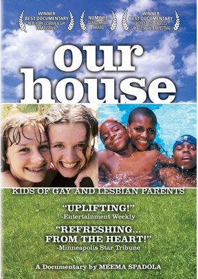 Our House