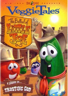 Veggie Tales: The Ballad Of Little Joe