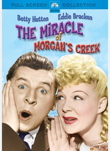 The Miracle Of Morgan's Creek