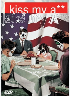 Kiss: Kiss My A**