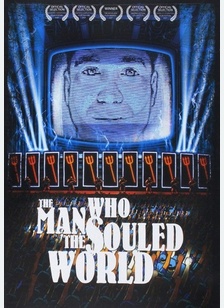 The Man Who Souled The World