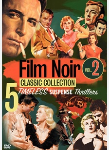 Film Noir Collection: Classics Volume 2