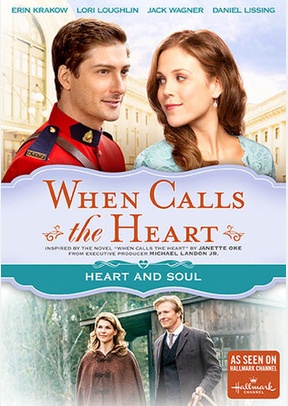 When Calls the Heart: Heart & Soul