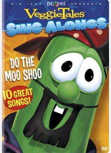 Veggie Tales Sing Alongs: Do The Moo Shoo