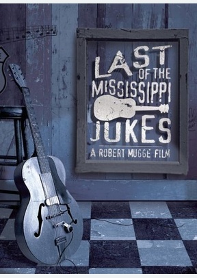 Last Of The Mississippi Jukes