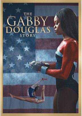The Gabby Douglas Story