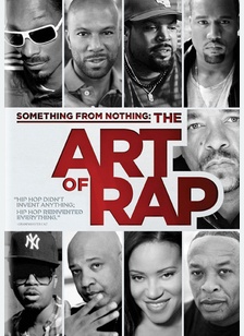 Something From Nothing: The Art of Rap