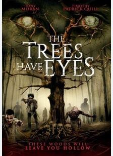 The Trees Have Eyes