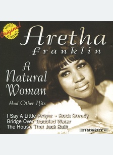NATURAL WOMAN AND OTHER HITS