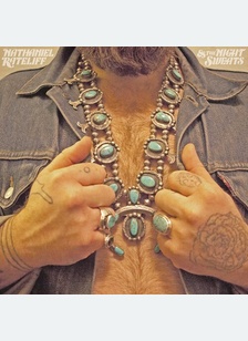 NATHANIEL RATELIFF & THE NIGHT