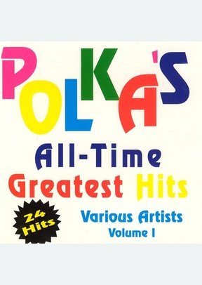 POLKAS ALL TIME GREATEST HITS