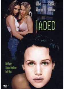 Jaded