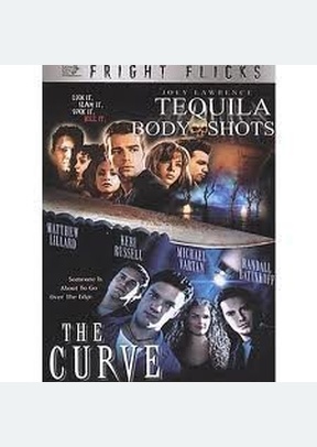 TEQUILA BODY SHOTS/CURVE, THE