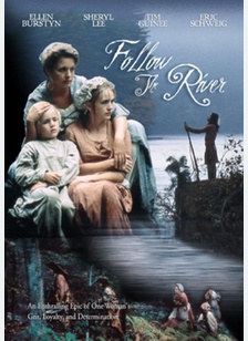Follow The River