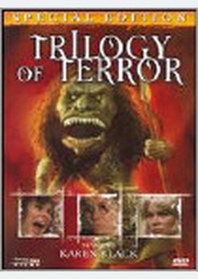Trilogy Of Terror