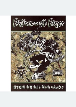 KOTTONMOUTH KINGS: STONERS REE