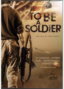 To Be a Soldier