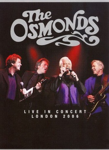 The Osmonds: Live In Concert
